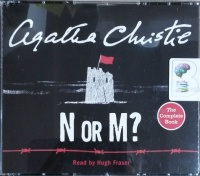 N or M? written by Agatha Christie performed by Hugh Fraser on CD (Unabridged)